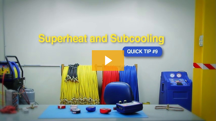 Quick Tip #9: Superheating and Subcooling
