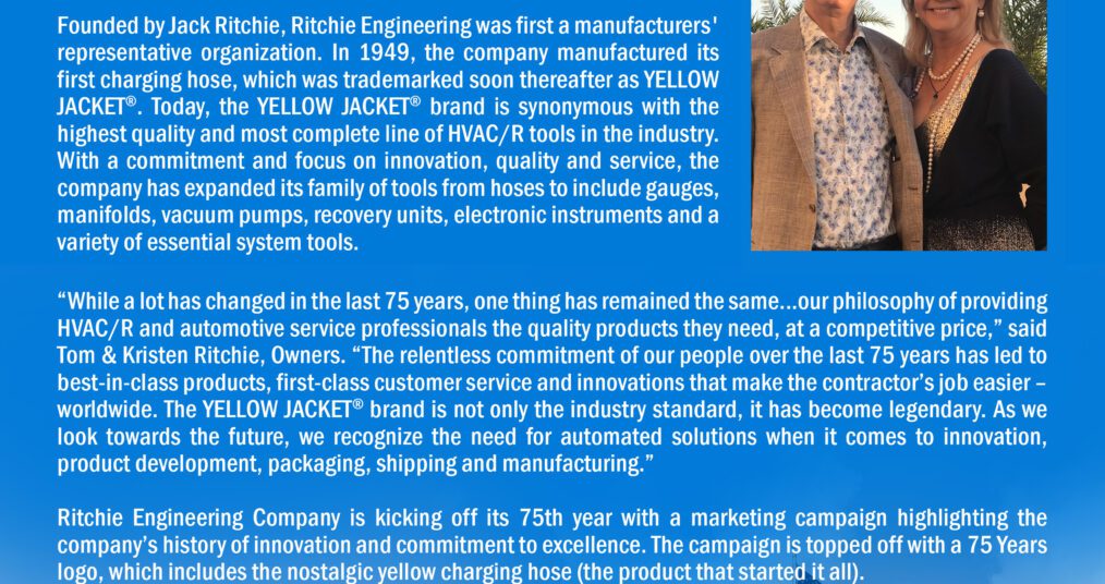 Ritchie Engineering Company/YELLOW JACKET® Celebrates 75 Years of ...